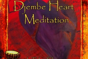 Djembe Heart Meditation